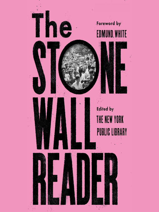 Title details for The Stonewall Reader by New York Public Library - Wait list